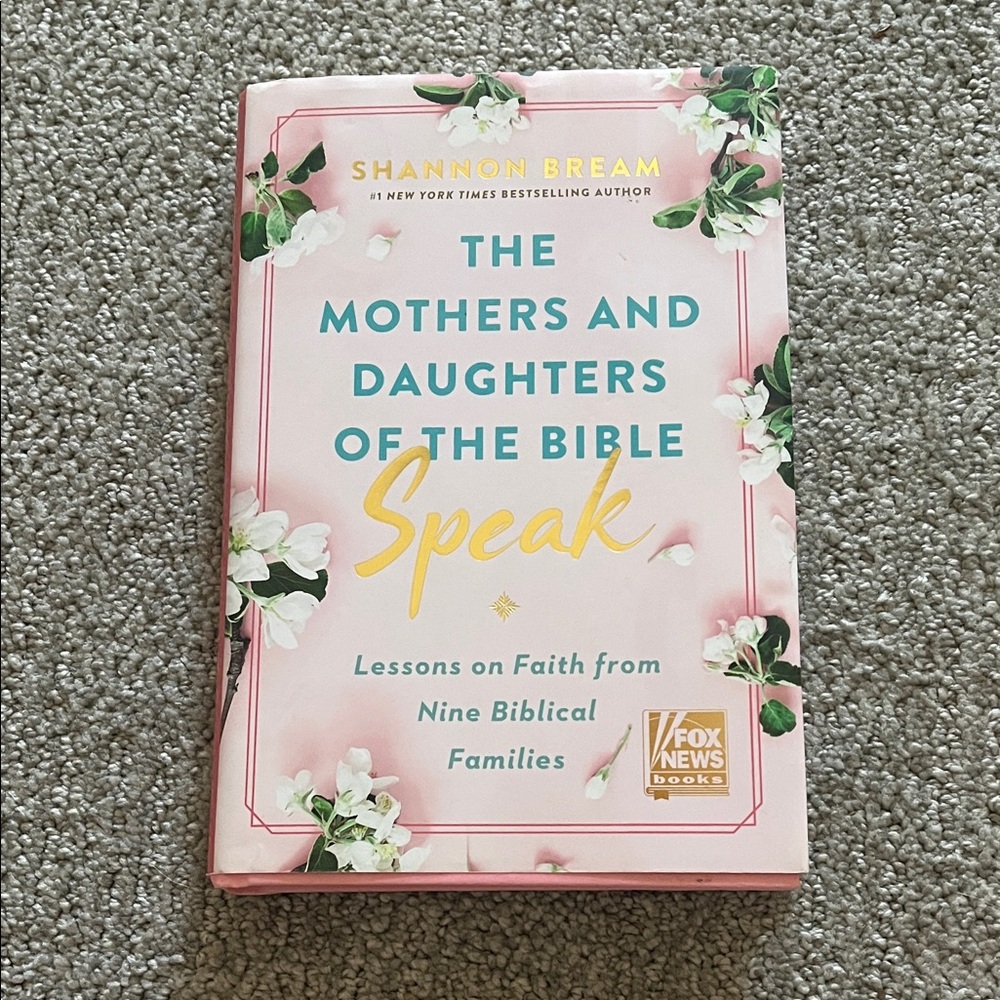 The Mothers and Daughters of the Bible Speak Book
